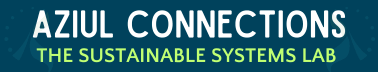 Aziul Connections (The Sustainable Systems Lab)