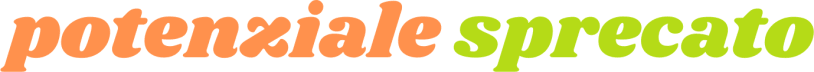 potenziale sprecato