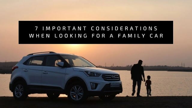 Family car Things to know when looking for a family car