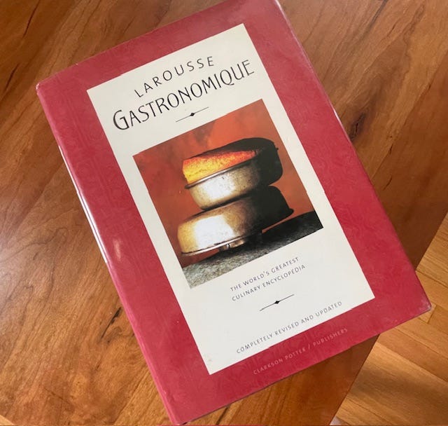 From the Dusty Shelf: Larousse Gastronomique