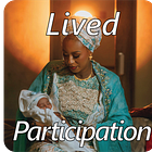 Lived-Participation: Entering Goodness Itself
