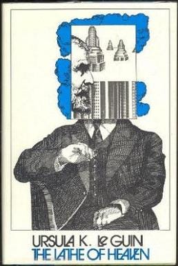 The first edition cover of THE LATHE OF HEAVEN.