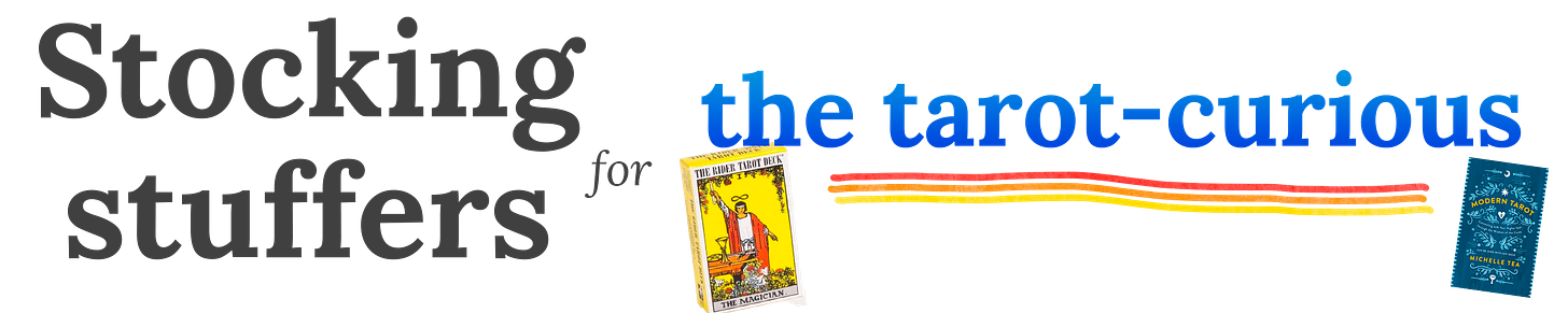 Stocking stuffers for the tarot-curious