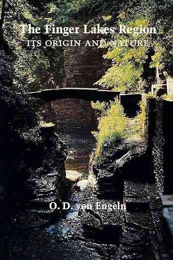 The Finger Lakes Region - Its Origin and Nature