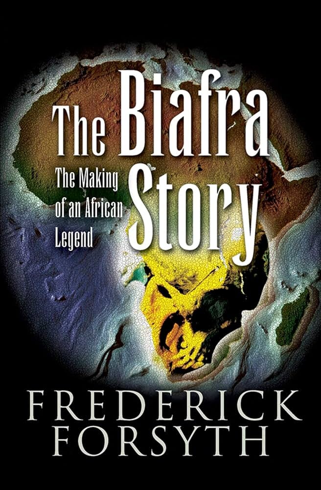 The Biafra Story: The Making of an African Legend See more