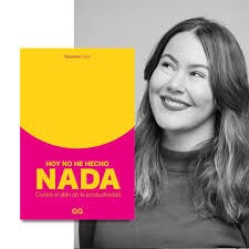📚 Hoy no he hecho nada. Contra el afán de la productividad Madeleine Dore  | Editorial GG . . Ante la presión constante por ser productivos, por hacer  más, ser más y
