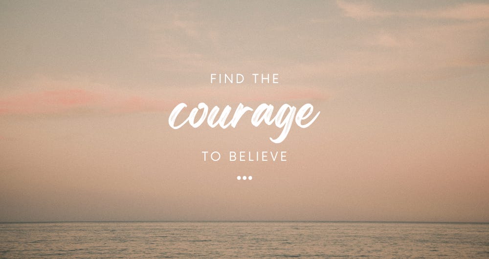 Courage to Believe | Weight Solutions for Physicians Courage to Believe | Weight Solutions for Physicians