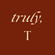 truly, T