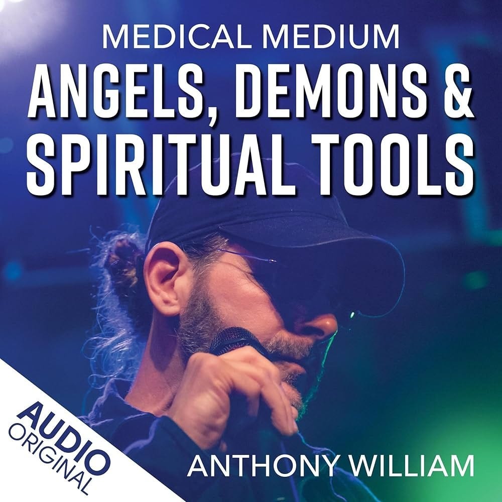 Amazon.com: Medical Medium Angels, Demons & Spiritual Tools (Audible Audio Edition): Anthony William, Anthony William, Hay House LLC: Books Amazon.com: Medical Medium Angels, Demons & Spiritual Tools (Audible Audio Edition): Anthony William, Anthony William, Hay House LLC: Books