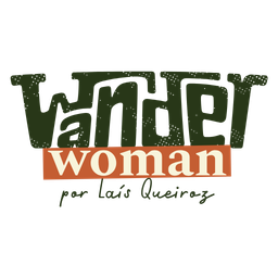 Wander Woman por Laís Queiroz