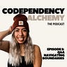 Codependency Alchemy