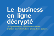 Le business en ligne décrypté