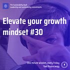 Elevate your growth mindset #30