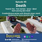 Soulful Wisdom Podcast (formerly Muslimcentric)