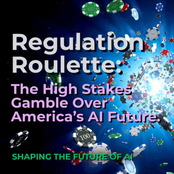 Sub Roulette Regulation Roulette: The High Stakes Gamble Over America’s AI Future.