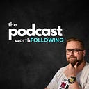 Logo for Worth Following – Podcast by Adrian Stanek