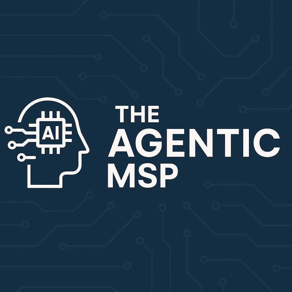 The Agentic MSP