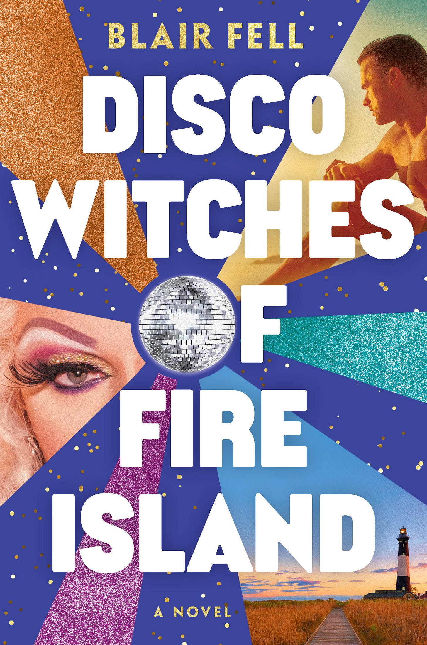 Disco Witches of Fire Island by Blair Fell | Goodreads