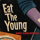 ▶️ S1.E4: Eat the Young