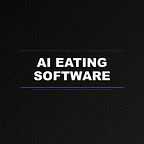 AI Eating Software