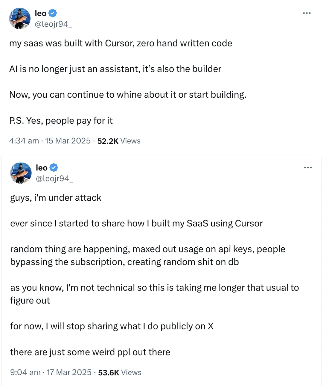 Two tweets from Leo about building a SaaS with Cursor and later facing API issues. Two tweets from Leo about building a SaaS with Cursor and later facing API issues.