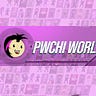 Pwchin World