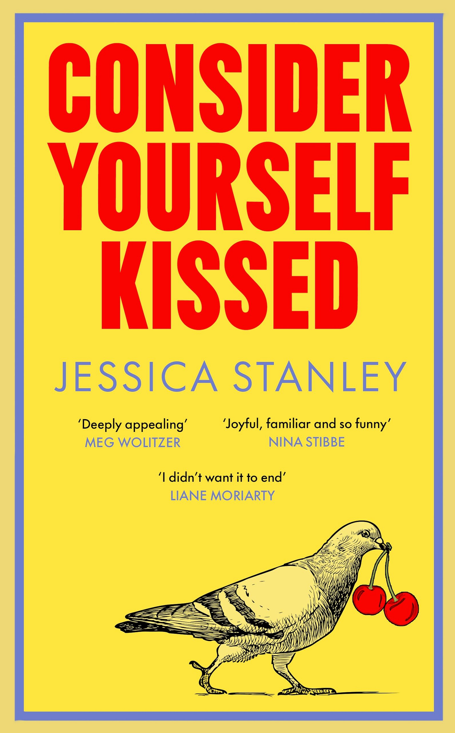 Consider Yourself Kissed: The must-read love story of the summer : Stanley,  Jessica: Amazon.co.uk: Books