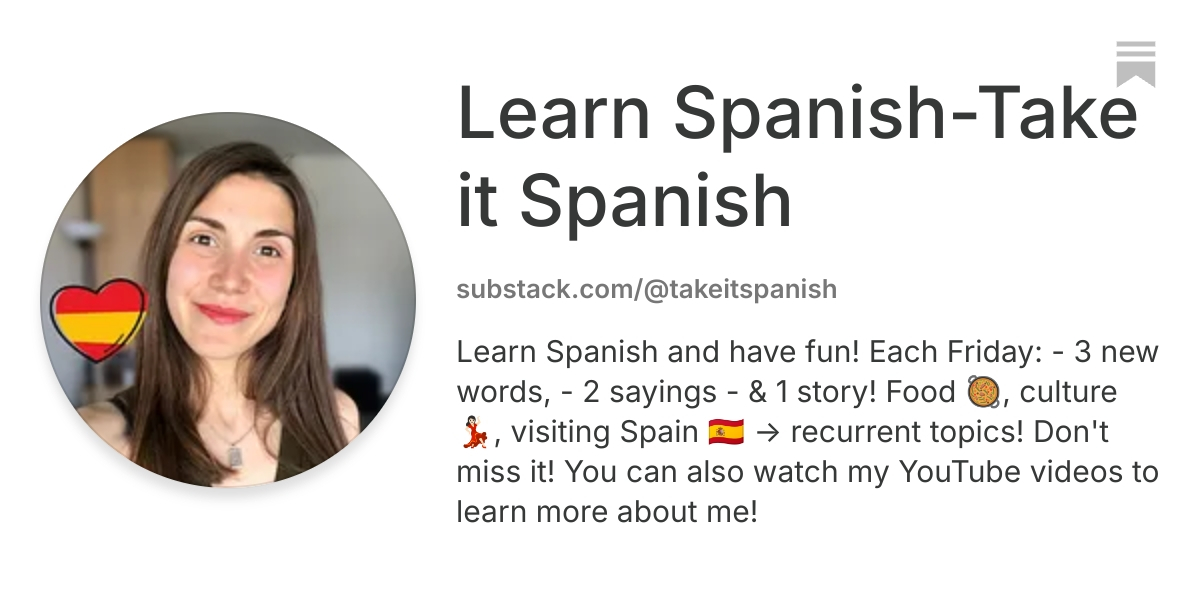Learn Spanish-Take it Spanish | Substack