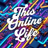 This Online Life