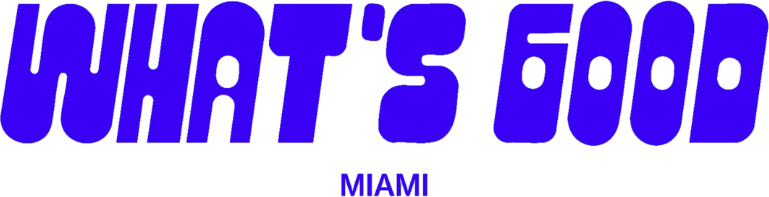 What's Good Miami by Alan Philips
