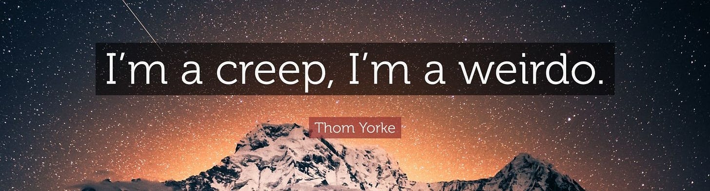 Thom Yorke Quote: “I’m a creep, I’m a weirdo.” (12 wallpapers) - Quotefancy
