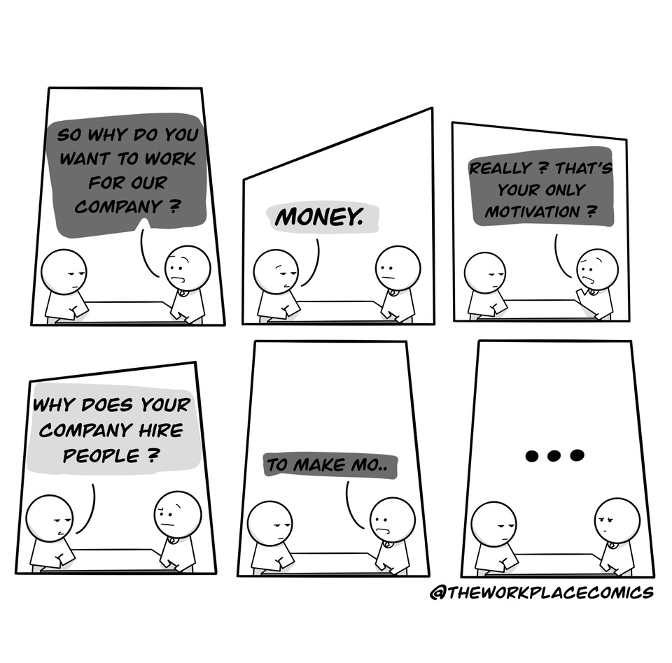 r/comics - Why do you want to work for for our company ? [OC]
