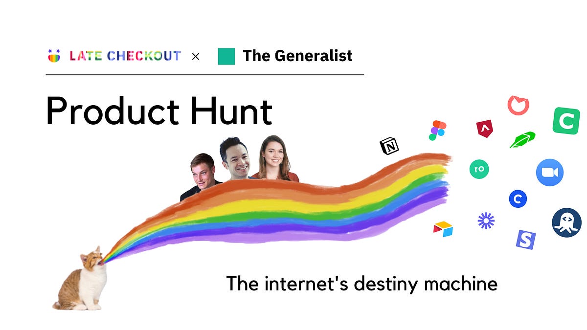 Product Hunt: The Internet's Destiny Machine