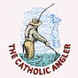 The Catholic Angler's avatar