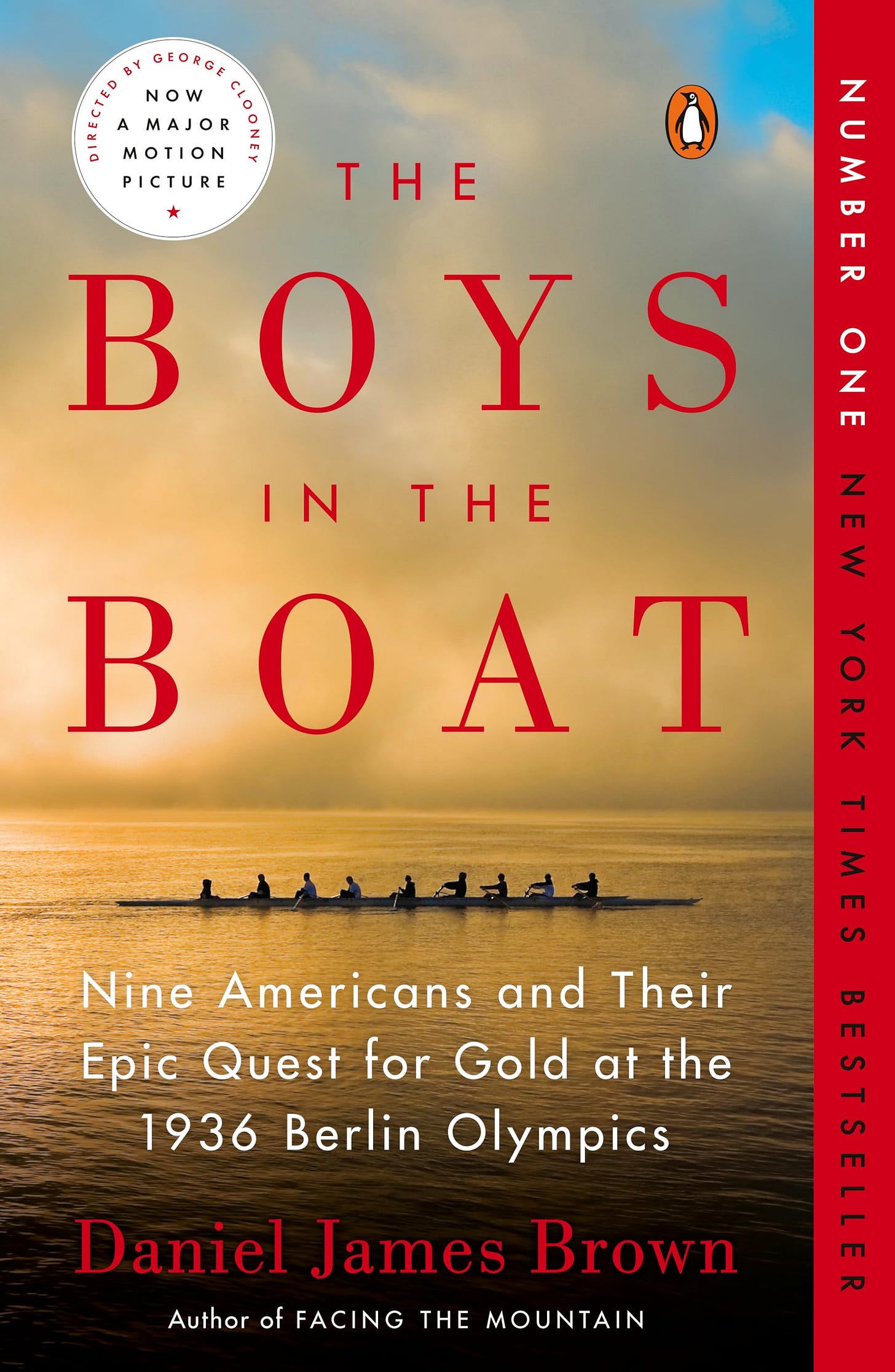 The Boys in the Boat: Nine Americans and Their Epic Quest for Gold at the 1936 Berlin Olympics [Book]