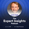 Expert Insights Podcast