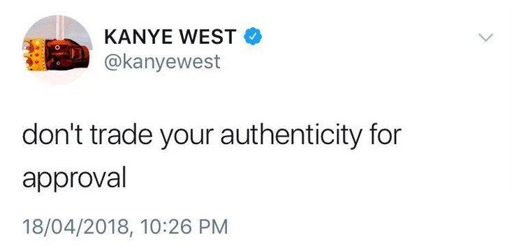 This may contain: the tweet is telling people to don't trade your authenticity for approval