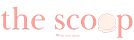 The Scoop by The Savvy Spoon