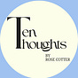 Ten Thoughts, by Rose Cotter's avatar