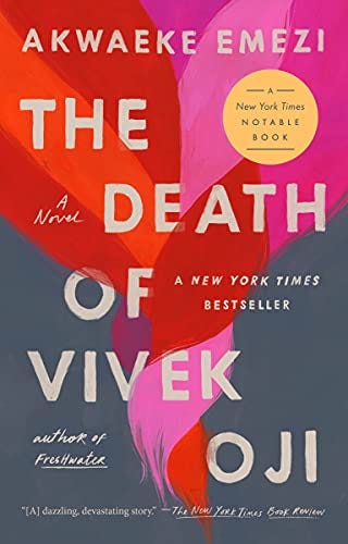 The Death of Vivek Oji: A Novel - Kindle edition by Emezi, Akwaeke.  Literature & Fiction Kindle eBooks @ Amazon.com.