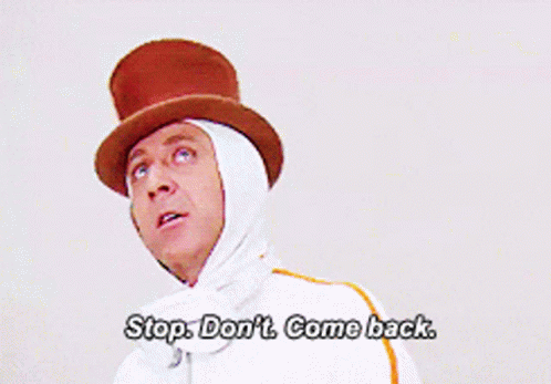 a man wearing a top hat says stop don t come back a man wearing a top hat says stop don t come back