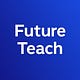 Future Teach Newsletter
