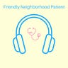 Friendly Neighborhood Patient