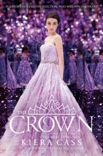The Crown by Kiera Cass The Crown by Kiera Cass