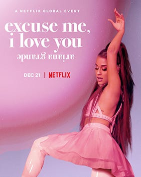 Ariana Grande: Excuse Me, I Love You - Wikipedia
