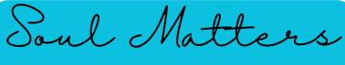 Soul Matters