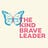Kind and Brave Leadership