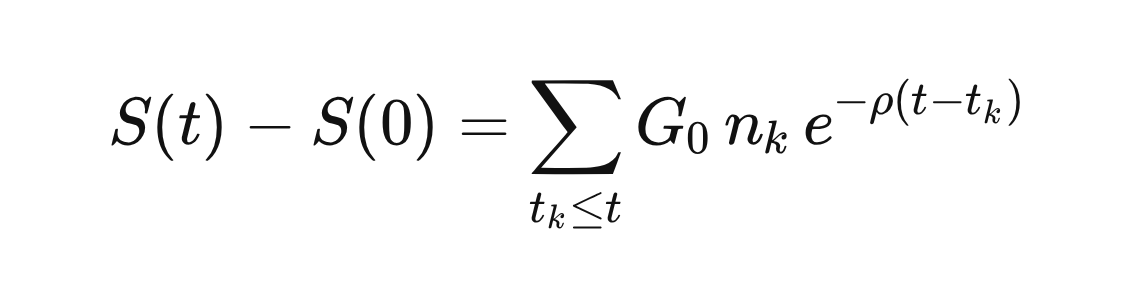 S(t) - S(0) = \sum_{t_k \leq t} G_0\, n_k\, e^{-\rho(t - t_k)} S(t) - S(0) = \sum_{t_k \leq t} G_0\, n_k\, e^{-\rho(t - t_k)}