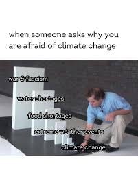 Earthly meme countdown! counting down the year with the best memes, coming  in at number 18! our take? climate change isn't just an environmental  issue—it's a driver of conflict and collapse. as