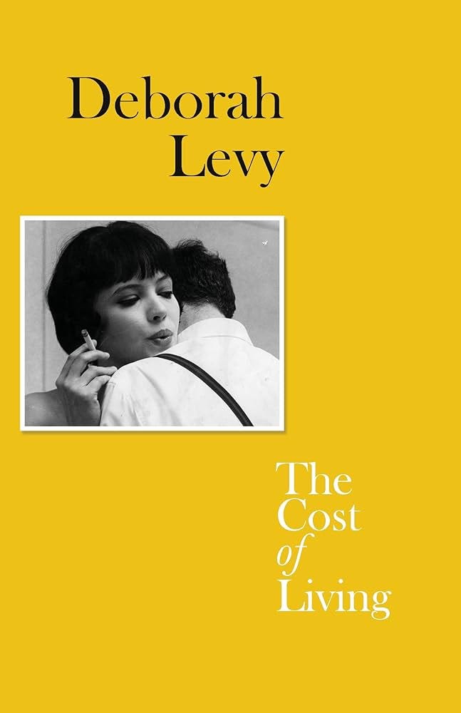 The Cost of Living: Levy, Deborah: 9780241267998: Amazon.com: Books